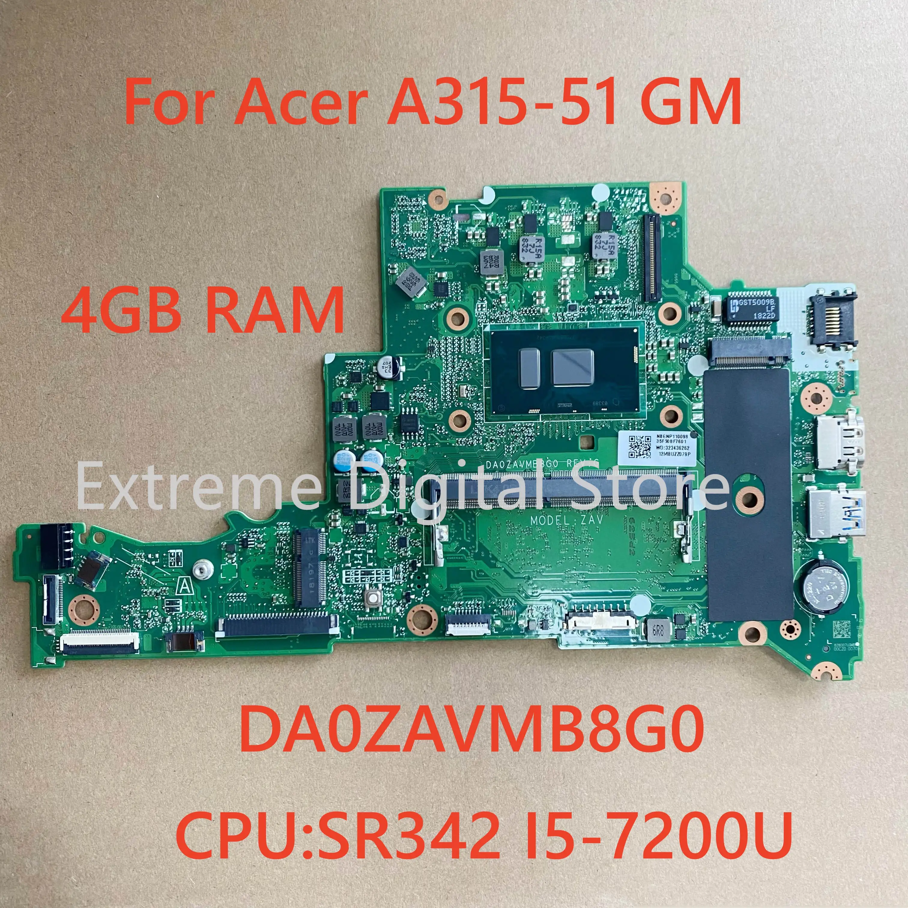 DA0ZAVMB8G0 подходит для материнской платы ноутбука Acer Aspire A315-51 с процессором I3 I5 6TH / 7TH 4G RAM 100% протестировано и поставляется в обычном режиме